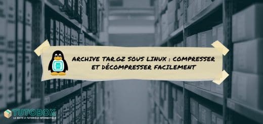 Tutoriel Linux archive tar.gz