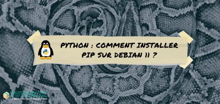 installer Pip sur Debian 11