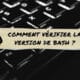 linux comment vérifier version de bash